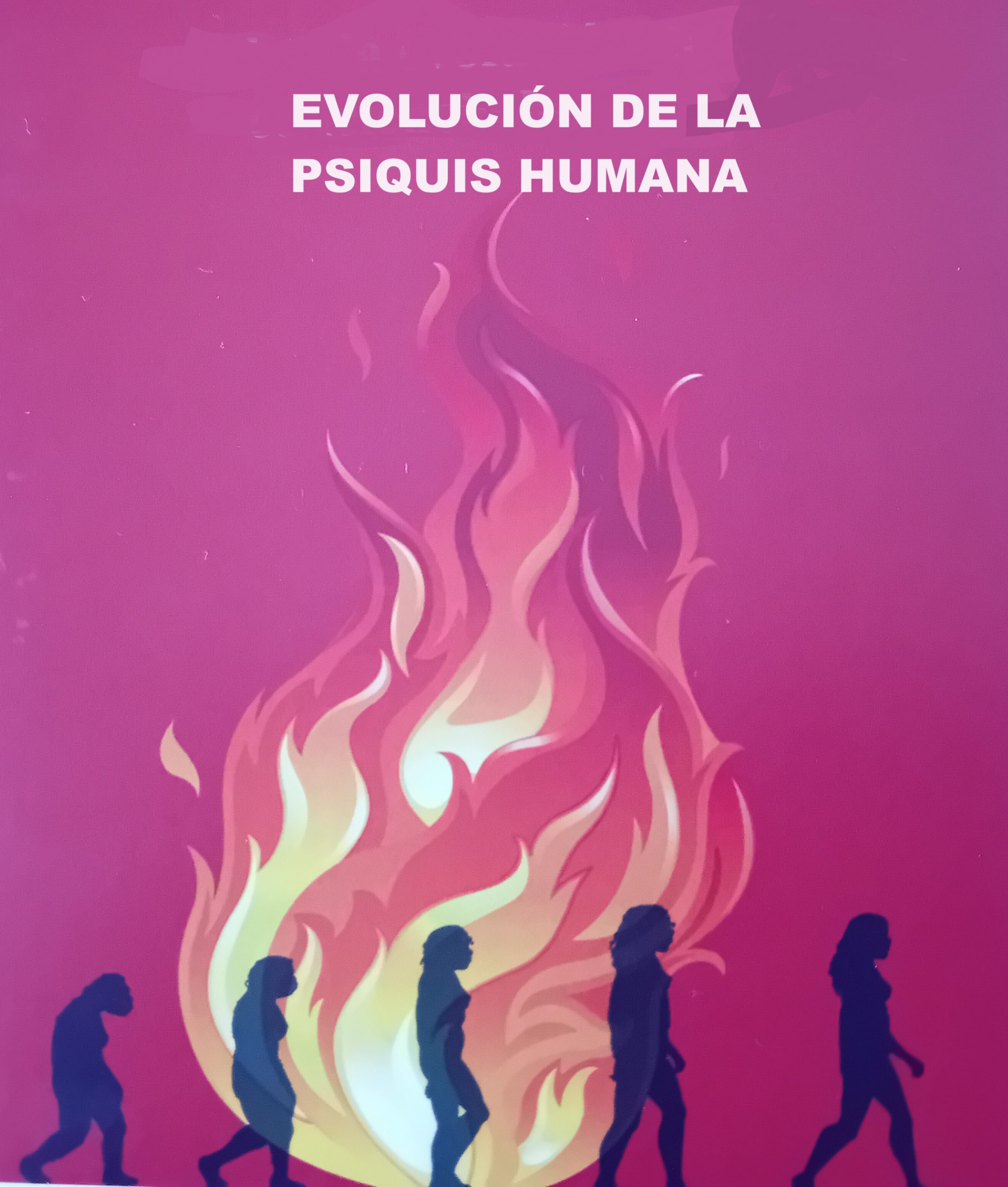 Evolución de la psiquis humana